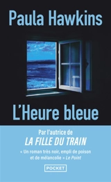 L'heure bleue - Paula Hawkins