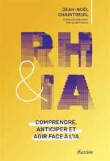 RH & IA : comprendre, anticiper et agir face à l'IA - Jean-Noël Chaintreuil