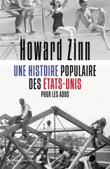 Une histoire populaire des Etats-Unis pour les ados - Howard Zinn