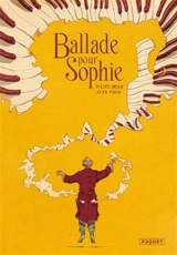 Ballade pour Sophie - Filipe Melo