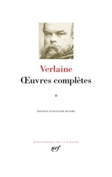 Oeuvres complètes. Vol. 2 - Paul Verlaine