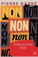 Chacun son non - Pierre Barré