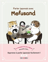 Mofusand. Parler japonais avec Mofusand - Juno