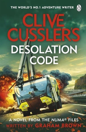 Clive Cussler's Desolation Code Vol. 21 - Cussler, Clive