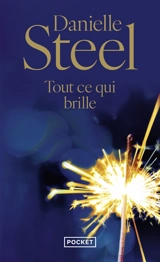 Tout ce qui brille - Danielle Steel