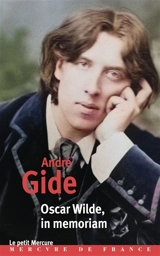 Oscar Wilde, in memoriam - André Gide