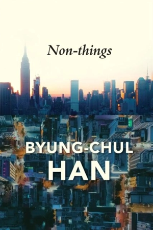 Non-Things - Han, B