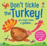 Don't Tickle the Turkey ! - Sam Taplin
