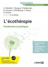 L'écothérapie : fondements et pratiques