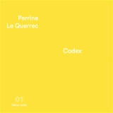 Codex - Perrine Le Querrec