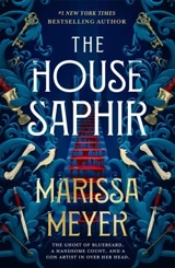 The House Saphir - Marissa Meyer