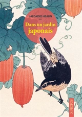 Dans un jardin japonais : récits et contes - Lafcadio Hearn