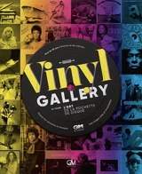 Vinyl gallery : l'art de la pochette de disque
