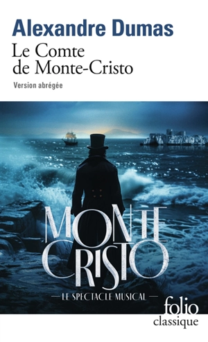 Le comte de Monte-Cristo : version abrégée - Alexandre Dumas