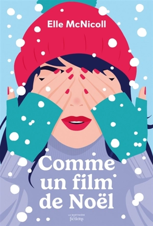 Comme un film de Noël - Elle McNicoll