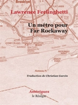Un métro pour Far Rockaway - Lawrence Ferlinghetti