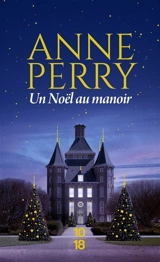 Un Noël au manoir - Anne Perry
