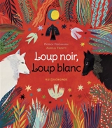 Loup noir, loup blanc - Patrick Fischmann