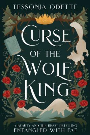 Curse of The Wolf King - Tessonja Odette