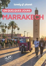 Marrakech en quelques jours - Helen Ranger