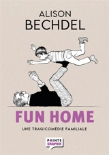 Fun Home : une tragicomédie familiale - Alison Bechdel