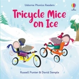 Tricycle Mice on Ice - Russell Punter