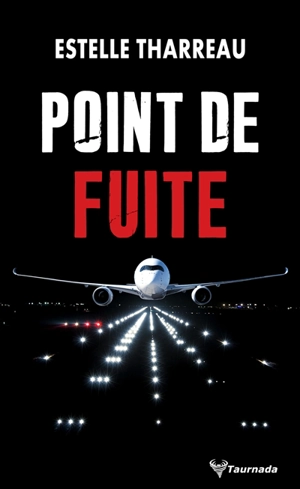 Point de fuite - Estelle Tharreau