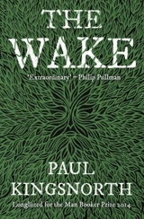 Wake - Paul Kingsnorth