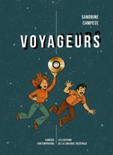 Voyageurs : une aventure cosmique - Sandrine Campese