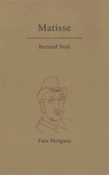 Matisse - Bernard Noël