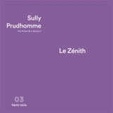 Le Zénith - Sully Prudhomme