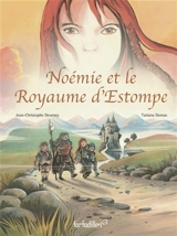 Noémie et le Royaume d'Estompe - Jean-Christophe Deveney