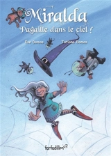Miralda, Pagaille dans le ciel ! : Miralda Vol. 3 - Eve Domas