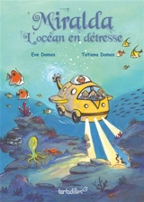 Miralda, L'océan en détresse : Miralda Vol. 4 - Eve Domas