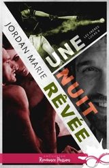 Une nuit rêvée : Les frères Lucas, T6 - Marie, Jordan