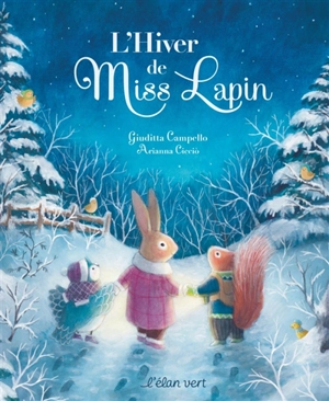 L'hiver de Miss Lapin - Giuditta Campello