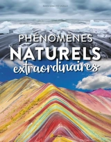 Phénomènes naturels extraordinaires - Maria Sanchez Vadillo