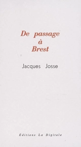 De passage à Brest - Jacques Josse
