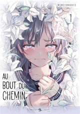 Au bout du chemin. Vol. 1 - Momoyamahato