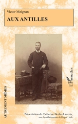 Aux Antilles - Victor Meignan