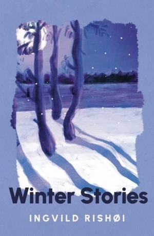 Winter Stories - Ingvild H. Rishoi