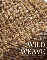 Wild Weave - Alice Fox