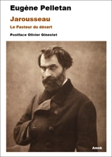 Jarousseau : le pasteur du désert - Eugène Pelletan