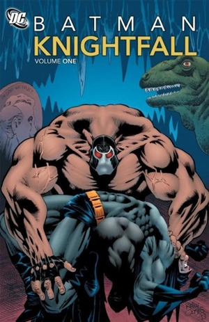 Batman : Knightfall Vol. 1