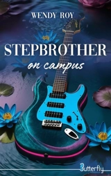 STEPBROTHER ON CAMPUS : 2025 - ROY, WENDY
