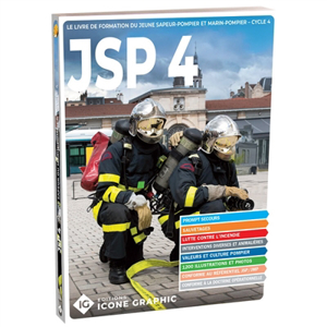 Editions Icone graphic - Formation des jeunes sapeurs-pompiers : JSP ...