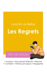 Réussir son Bac de français 2026 : Analyse du recueil Les Regrets de Joachim du Bellay - Joachim Du Bellay