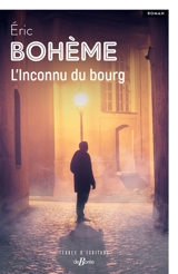 L'inconnu du bourg - Eric Bohème
