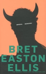 Imperial Bedrooms - Bret Easton Ellis