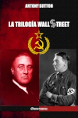La trilogía de Wall Street - Antony C. Sutton